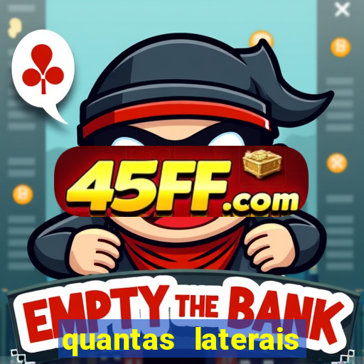 quantas laterais sai em um jogo